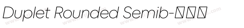 Duplet Rounded Semib字体转换